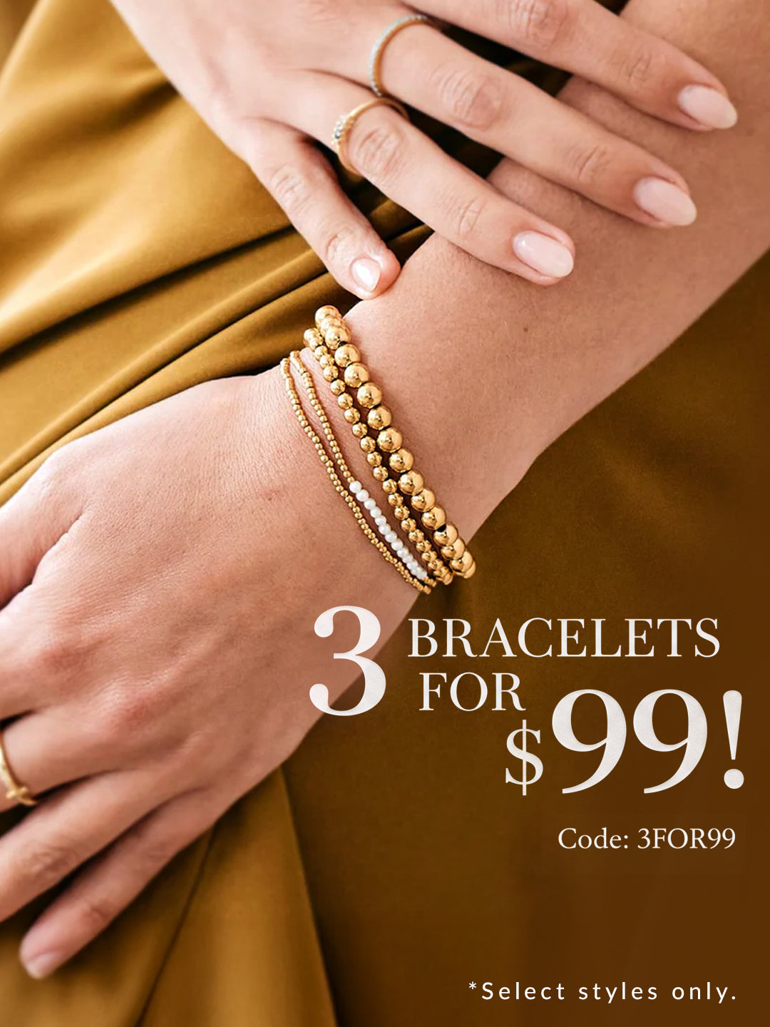 Gold bracelets on a wrist with promotional text overlay