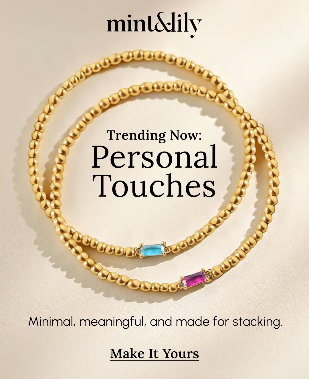 Gold beaded bracelets with gemstones on a beige background, featuring the brand 'mint & lily'.
